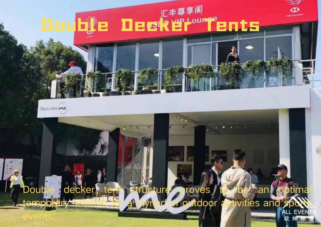 Double Decker Tent Structures