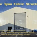 Semi permanent clear span fabric structures